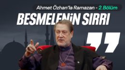 Ahmet Özhan’la Ramazan 2. bölüm