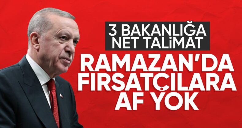 Cumhurbaşkanı Erdoğan: Ramazan fırsatçılığına izin vermeyeceğiz