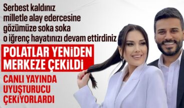 Dilan Polat ve Engin Polat hakkında gözaltı talimatı verildi