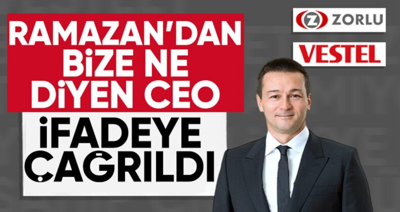 Zorlu Holding CEO’su Cem Köksal gözaltına alındı
